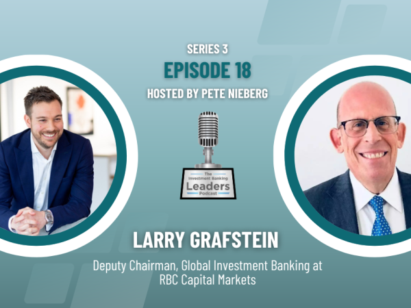 investment banking leaders podcast episode 18